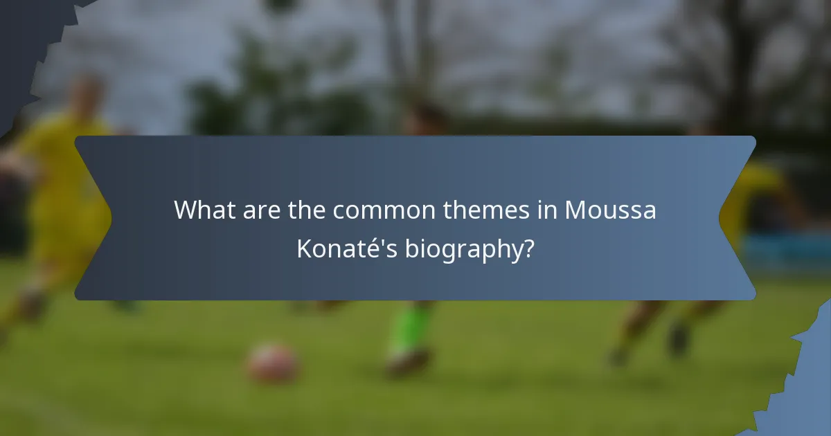 What are the common themes in Moussa Konaté's biography?